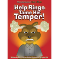 Help Ringo Tame His Temper - Hardcover