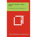 Trinity Season, First Half: The Sermon And The Propers V3 - Hardcover