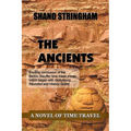 The Ancients: A Novel of Time Travel - Paperback