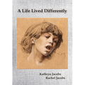 A Life Lived Differently - Paperback