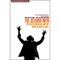 Record Men: The Chess Brothers and the Birth of Rock & Roll - Paperback