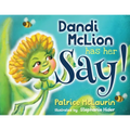 Dandi McLion Has Her Say - Paperback