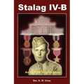 Stalag IV-B: An Ex-POW Tells His Story - Paperback