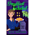 Breakfast Included - Paperback