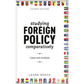 Studying Foreign Policy Comparatively: Cases and Analysis - Paperback