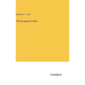 The European in India - Hardcover