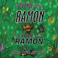 Un Duende Llamado Ramón a Gnome Called Ramon - Paperback