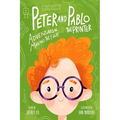 Peter And Pablo The Printer: Adventures In Making The Future - Paperback