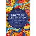 Drums of Redemption: A New Testament Theology for Africa - Paperback