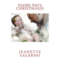Padre Pio's Christmases - Paperback