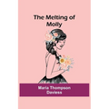 The Melting of Molly - Paperback