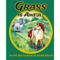 Grass is Awful - Paperback