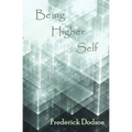 Being Higher Self - Paperback