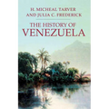The History of Venezuela - Paperback