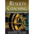 RESULTS Coaching: The New Essential for School Leaders - Paperback