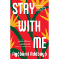 Stay with Me - Paperback