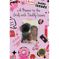 A Memoir to the Girls with Daddy Issues - Paperback