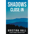 Shadows Close In - Paperback