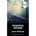 Wishful Seeing - Paperback