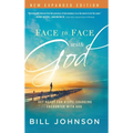 Face to Face with God: Get Ready for a Life-Changing Encounter with God - Hardcover