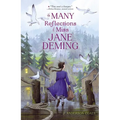 The Many Reflections of Miss Jane Deming - Paperback