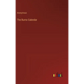 The Burns Calendar - Hardcover