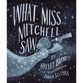What Miss Mitchell Saw - Hardcover