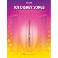101 Disney Songs for Flute - Flute Music Book with Famous Pieces from Movies and Plays - Flute Sheet - Paperback