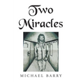 Two Miracles - Paperback