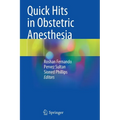 Quick Hits in Obstetric Anesthesia - Paperback
