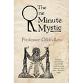The One Minute Mystic - Paperback