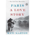 Paris: A Love Story - Paperback