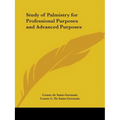 Study of Palmistry for Professional Purposes and Advanced Purposes - Paperback