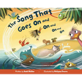 The Song That Goes on and on and on and on - Board Book