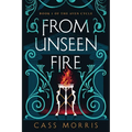 From Unseen Fire - Paperback