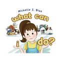 What Can I Do? - Paperback
