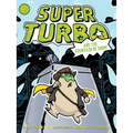Super Turbo and the Fountain of Doom - Paperback