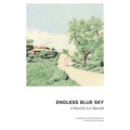 Endless Blue Sky - Paperback