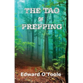The Tao of Prepping - Paperback