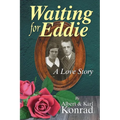 Waiting for Eddie: A Love Story - Paperback