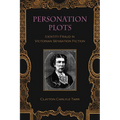 Personation Plots: Identity Fraud in Victorian Sensation Fiction - Paperback