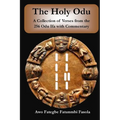 The Holy Odu: A Collection of verses from the 256 Ifa Odu with Commentary - Paperback