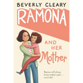 Ramona and Her Mother: A National Book Award Winner - Hardcover