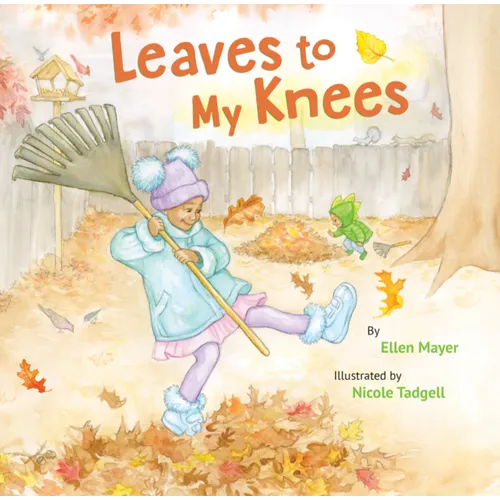 Leaves to My Knees - Hardcover