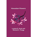 Hawaiian Flowers - Paperback
