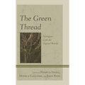 The Green Thread: Dialogues with the Vegetal World - Paperback