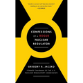 Confessions of a Rogue Nuclear Regulator - Paperback