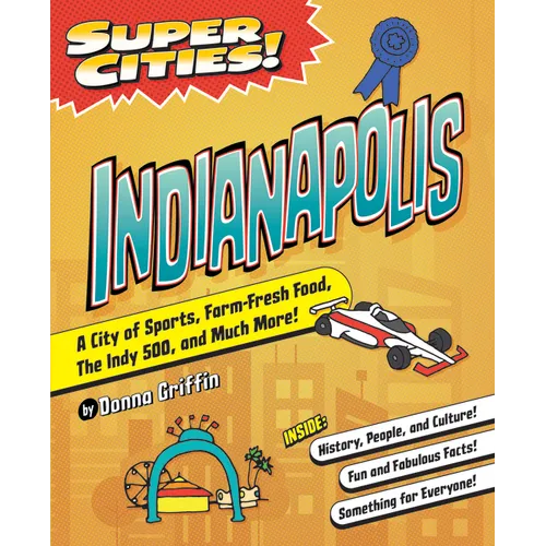 Super Cities! Indianapolis - Paperback