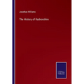 The History of Radnorshire - Paperback
