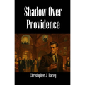 Shadow Over Providence: A Nicholas Chambers Mystery - Paperback